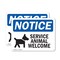 Signmission Service Animals Welcome, 10 in W x Rectangle, Plastic OS-2PACK-NS-P-710-L-16556 - alternate 1